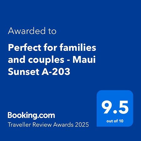 Apartamento Perfect For Families And Couples - Maui Sunset A-203 Kihei Exterior foto